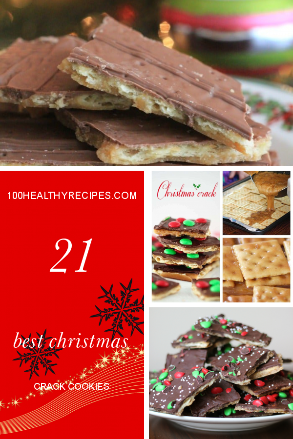 21 Best Christmas Crack Cookies – Best Diet and Healthy Recipes Ever ...